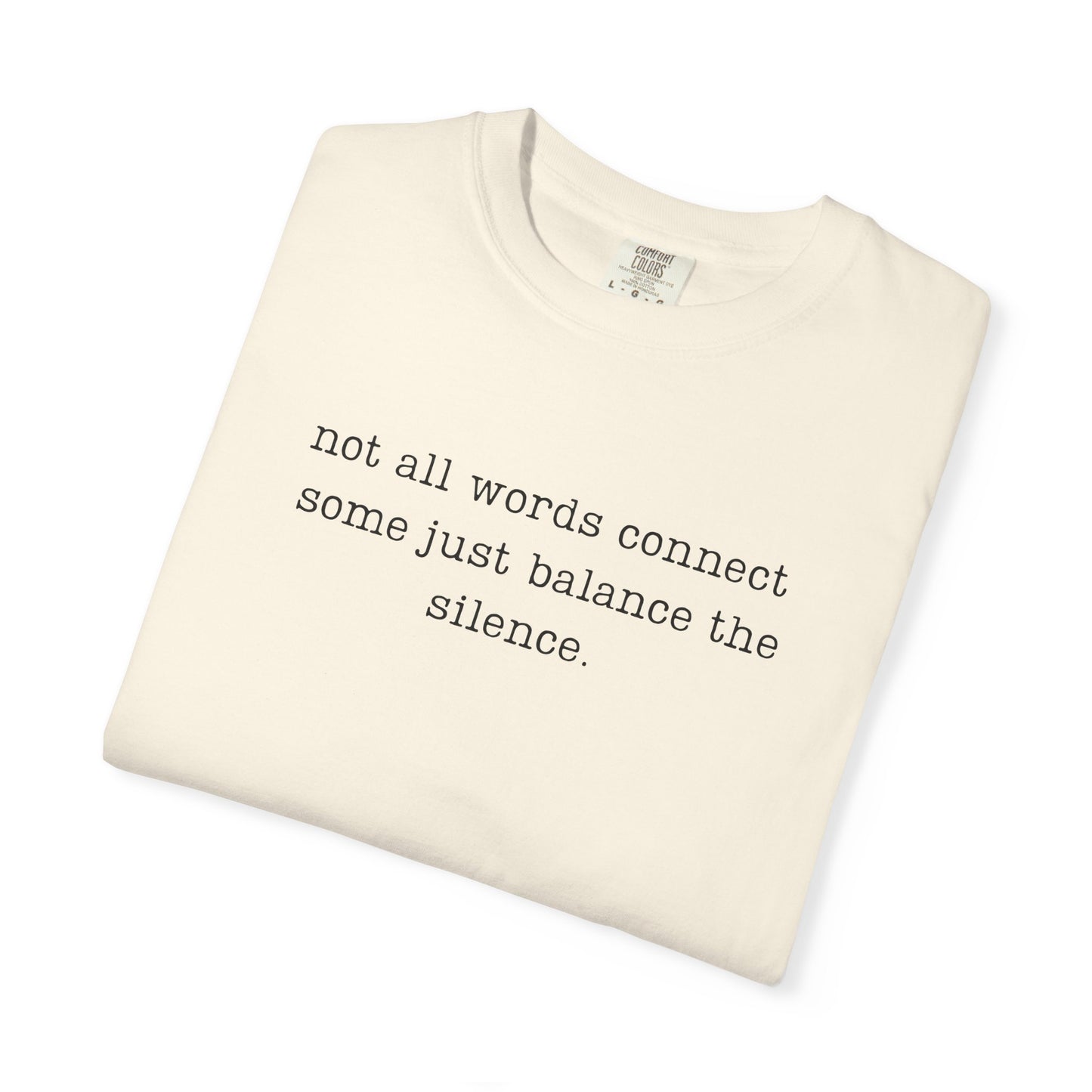 Not All Words Connect Comfort Colors® Soft Retro Tee | Resist Shirt, Anti Trump Shirt, Democrat Shirt, Democrat Gift Shirt