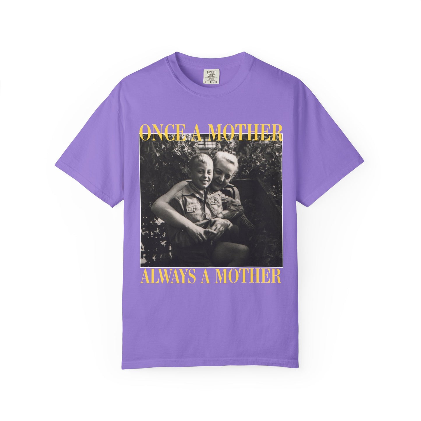 Personalised Photo Shirt Once A Mother Always A Mother