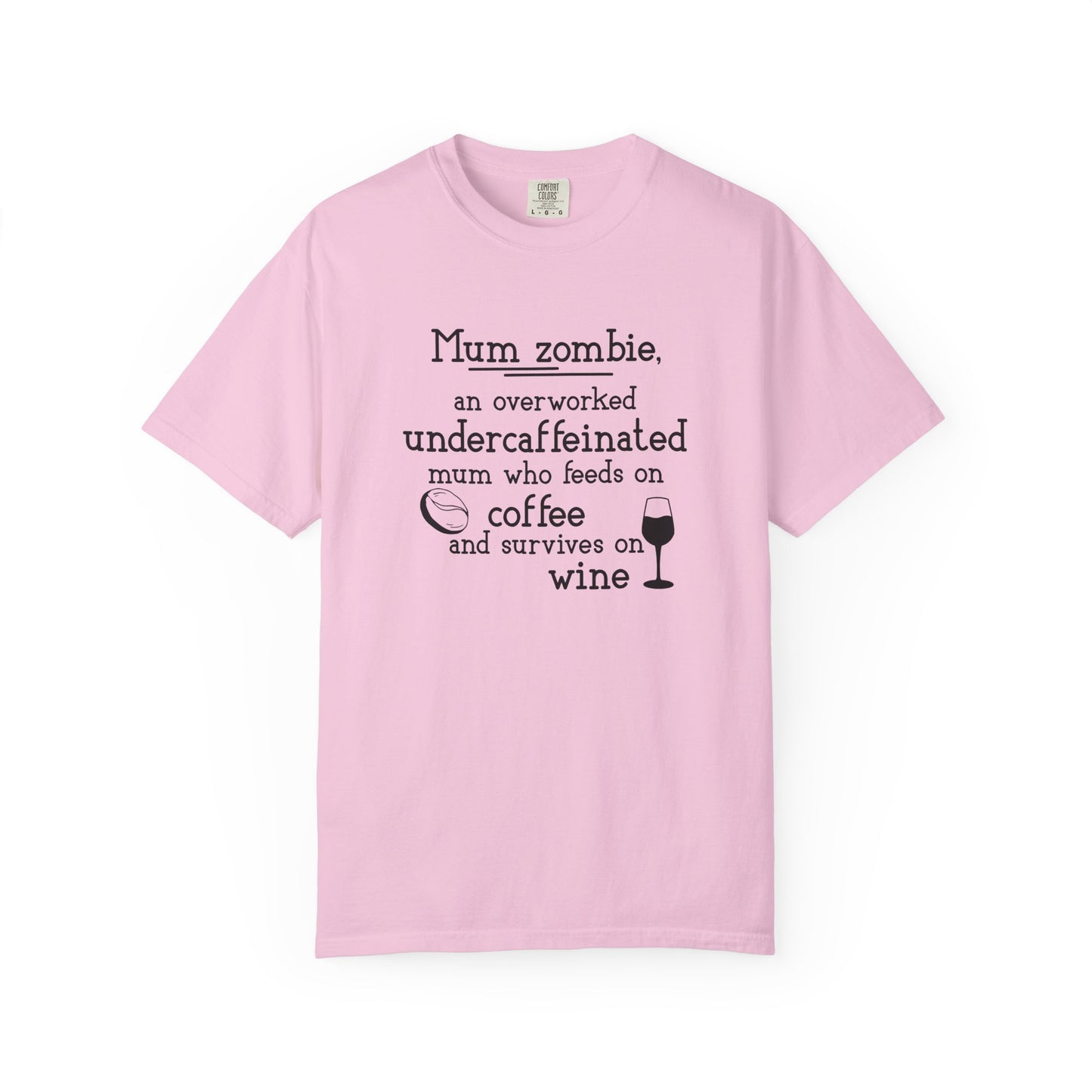 Comfort Colors® Mom Shirt Mom Zombie Shirt Wine Lover Shirt Coffee Lover Shirt Women Gift For Mother's Day Tee