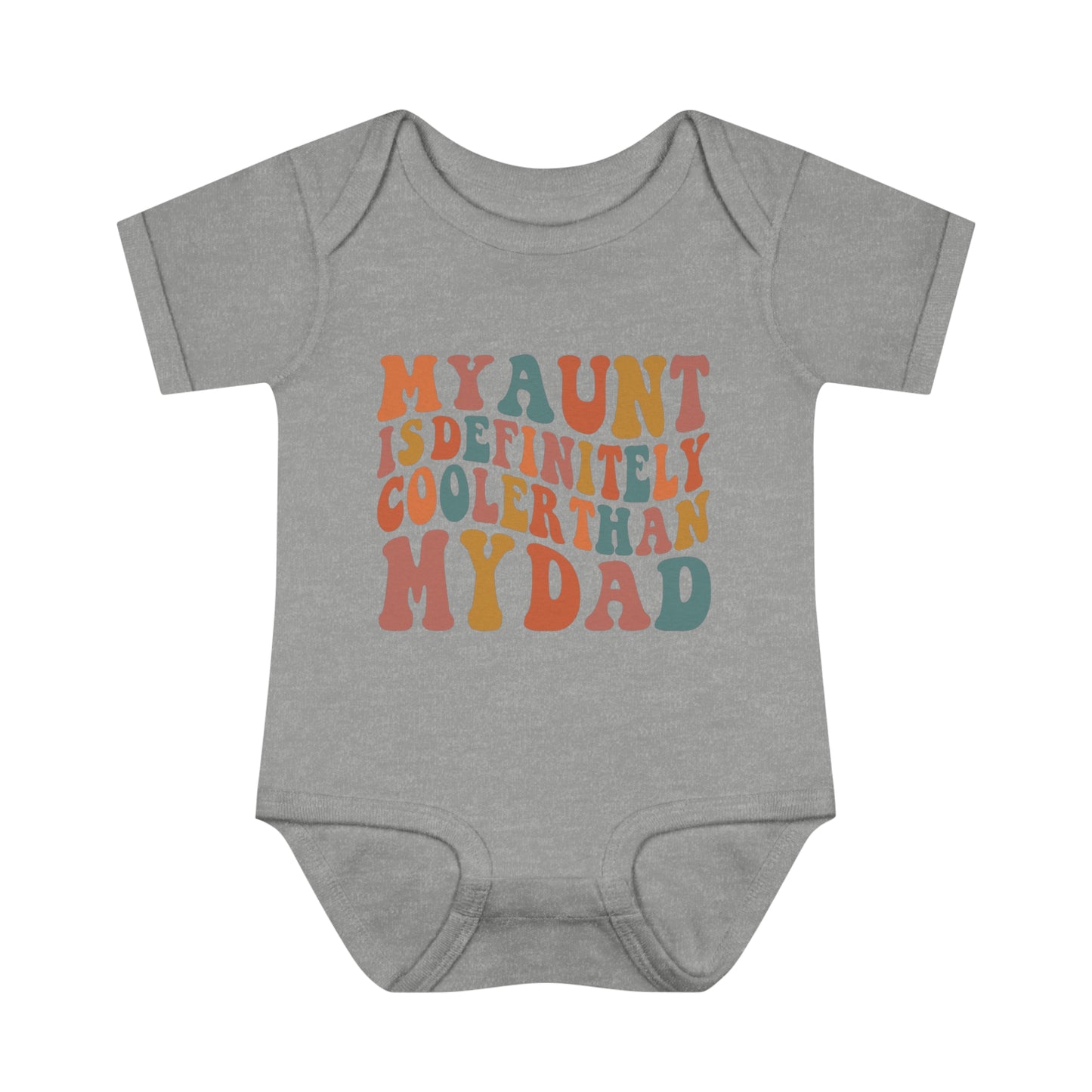 Infant Bodysuit - My Aunt Is Definitely Cooler Than My Dad XXS02