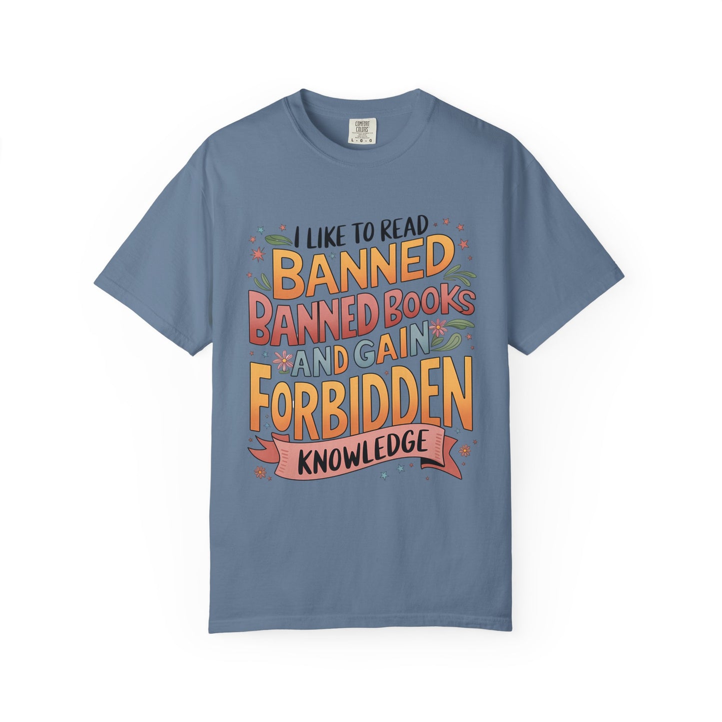 I Like To Read Banned Books Shirt Banned Books Comfort Colors® Shirt Unisex Super Soft Premium Graphic T-Shirt,Reading Shirt Librarian Shirt