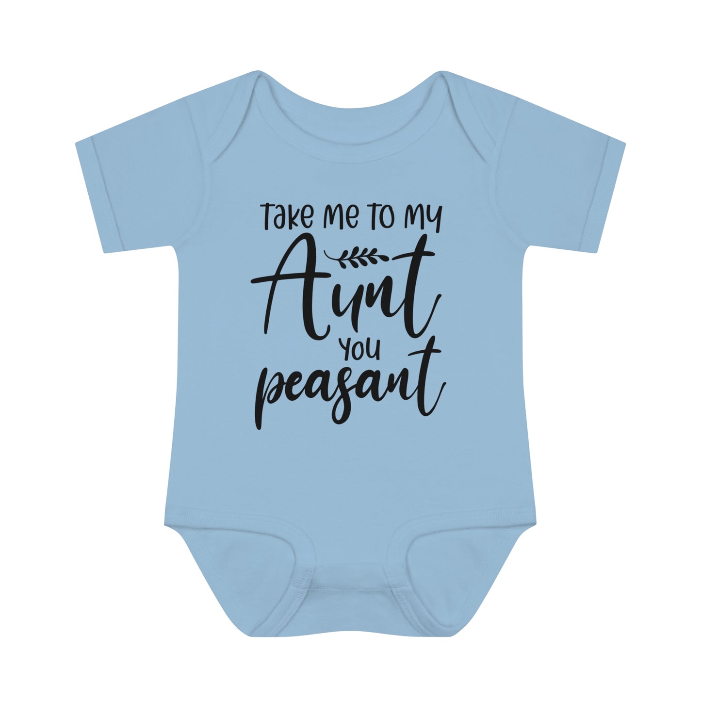Baby Bodysuit - 'Take Me to My Aunt You Peasant'