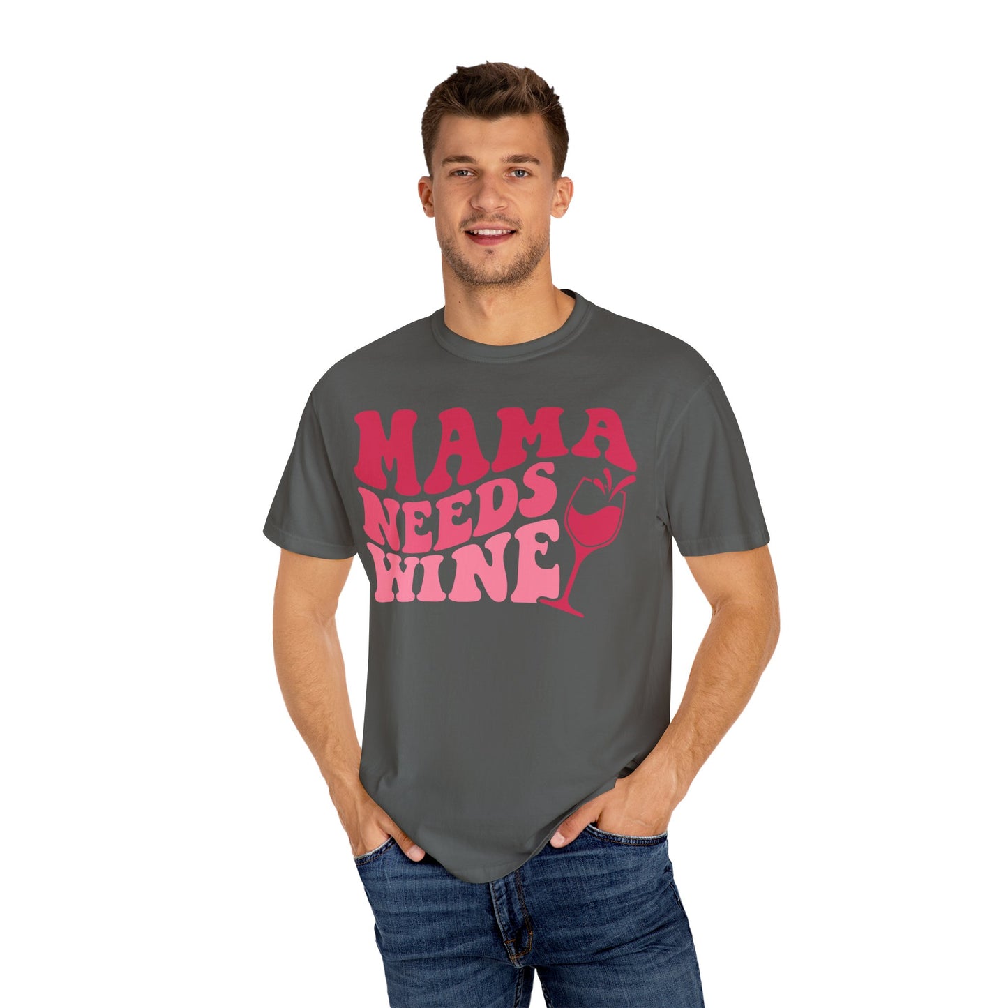 Comfort Colors® Mom Shirt Mom Needs Wine Shirt Wine Lover Shirt Wine Mama Birthday Shirt Women Gift For Mother's Day Tee