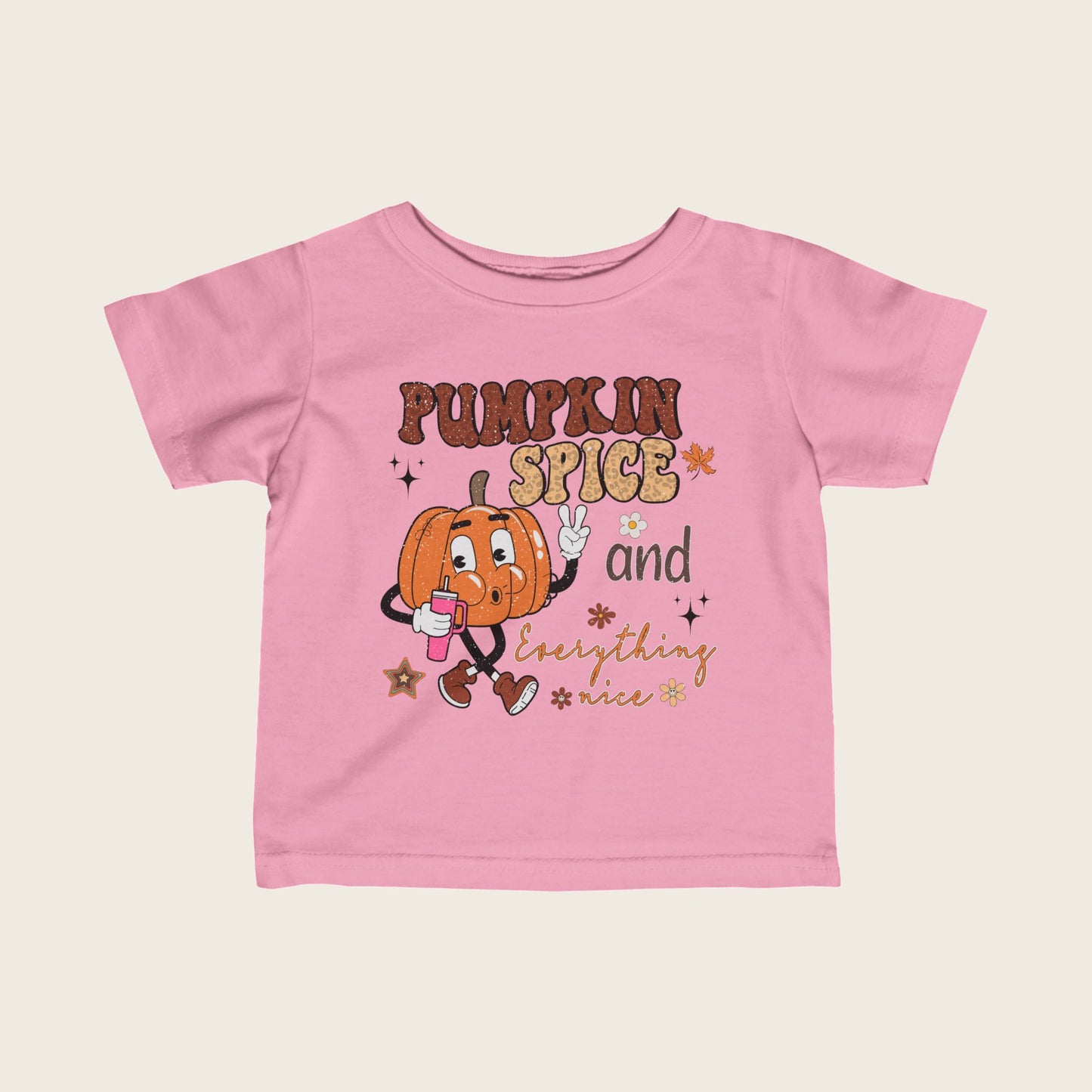 Infant Tee - Pumpkin Spice and Everything Nice