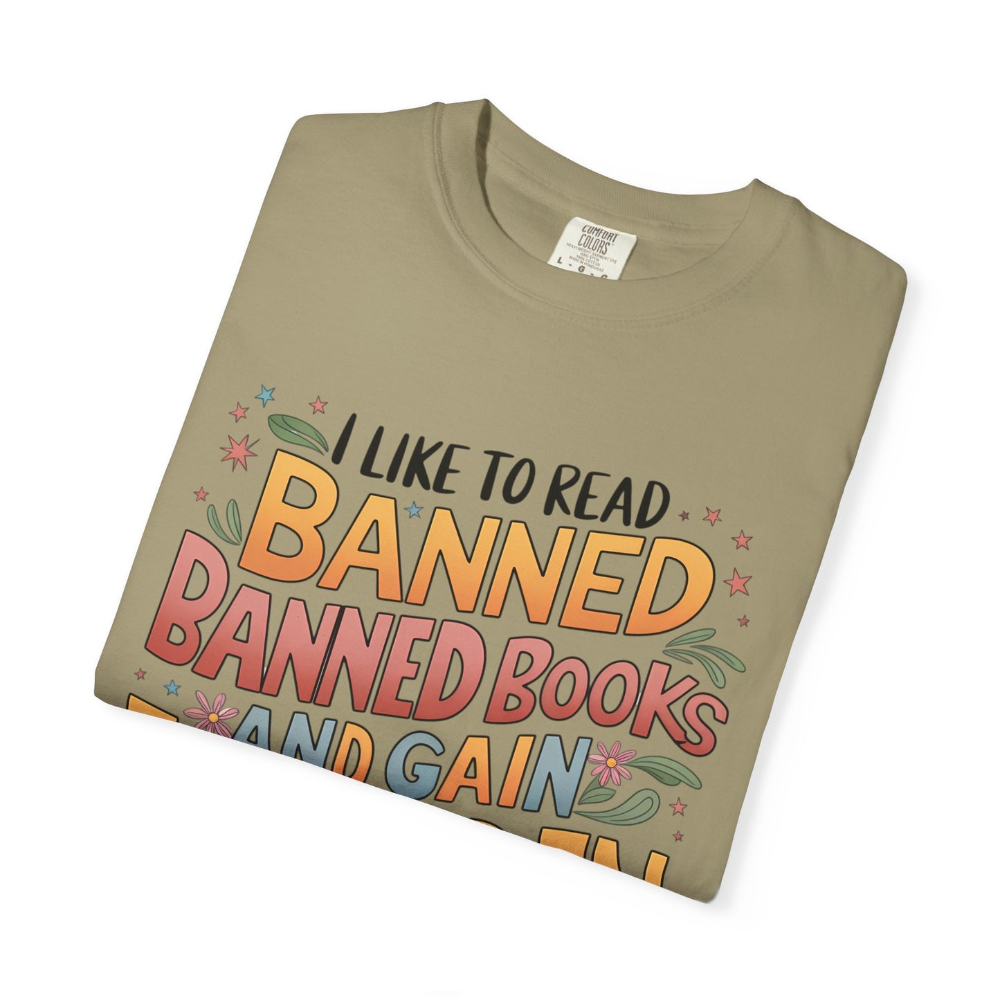 I Like To Read Banned Books Shirt Banned Books Comfort Colors® Shirt Unisex Super Soft Premium Graphic T-Shirt,Reading Shirt Librarian Shirt