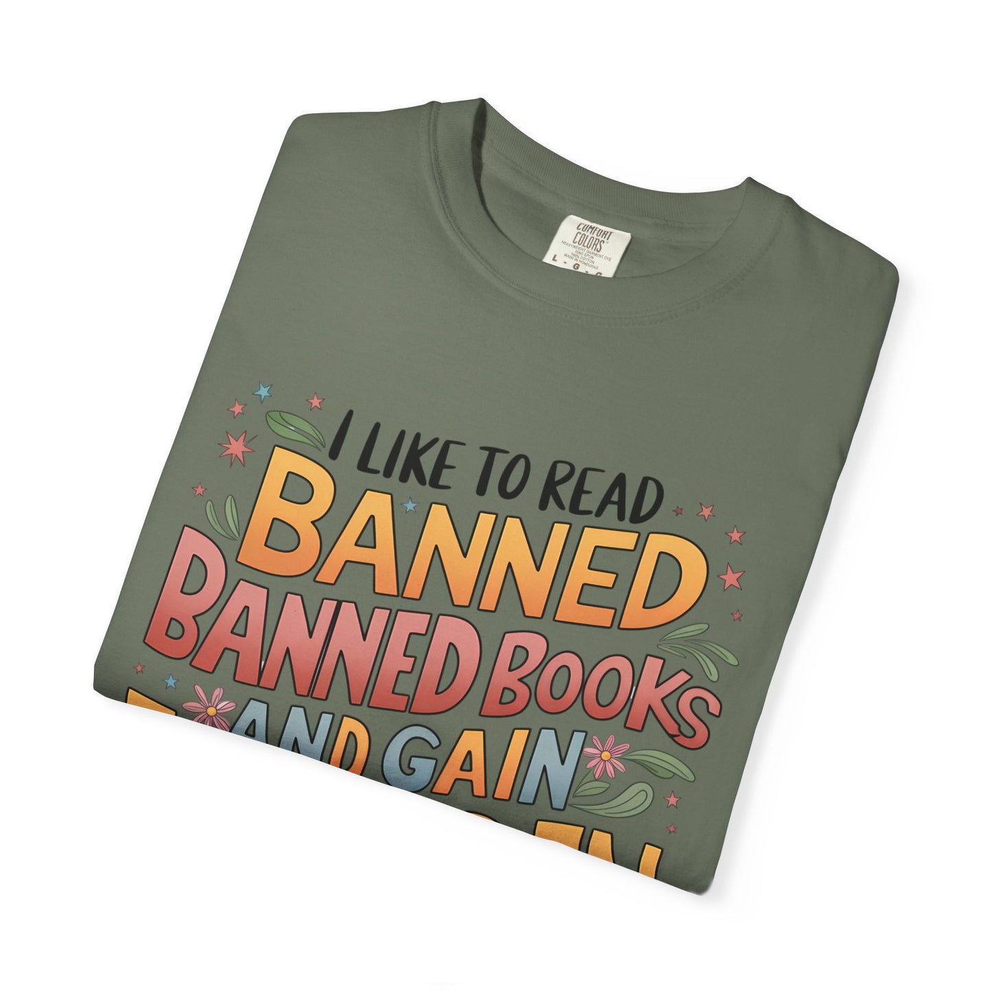 I Like To Read Banned Books Shirt Banned Books Comfort Colors® Shirt Unisex Super Soft Premium Graphic T-Shirt,Reading Shirt Librarian Shirt