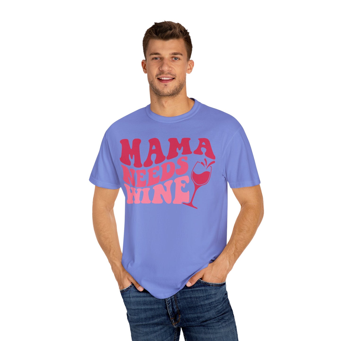 Comfort Colors® Mom Shirt Mom Needs Wine Shirt Wine Lover Shirt Wine Mama Birthday Shirt Women Gift For Mother's Day Tee