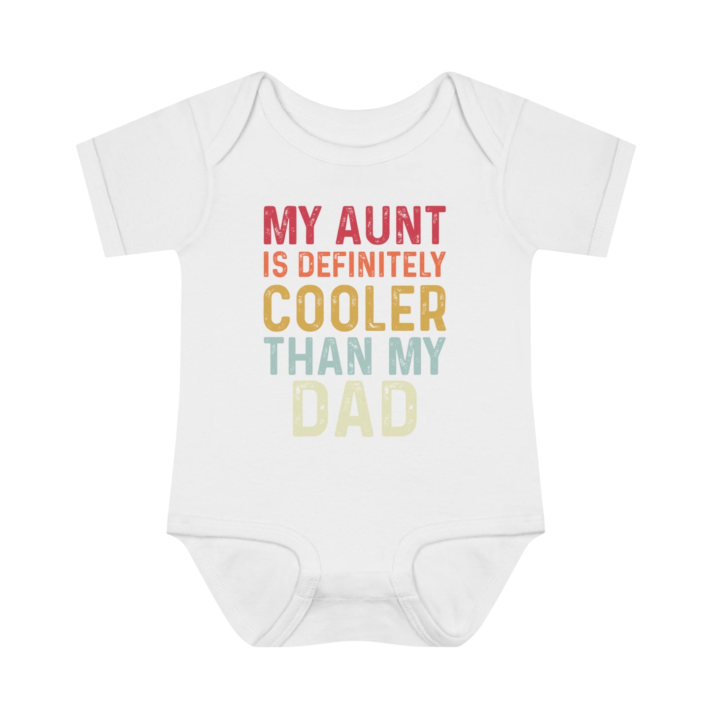 Infant Bodysuit - My Aunt Is Definitely Cooler Than My Dad XXS05