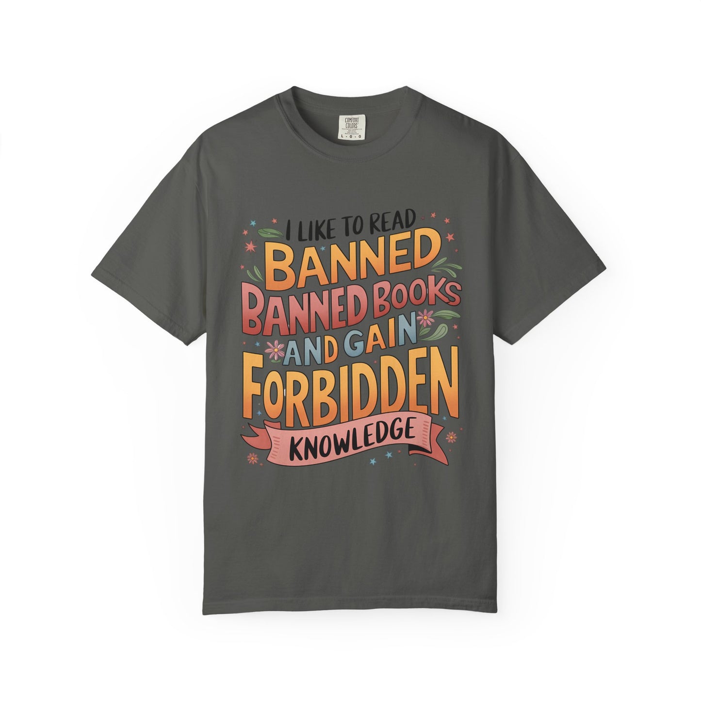 I Like To Read Banned Books Shirt Banned Books Comfort Colors® Shirt Unisex Super Soft Premium Graphic T-Shirt,Reading Shirt Librarian Shirt
