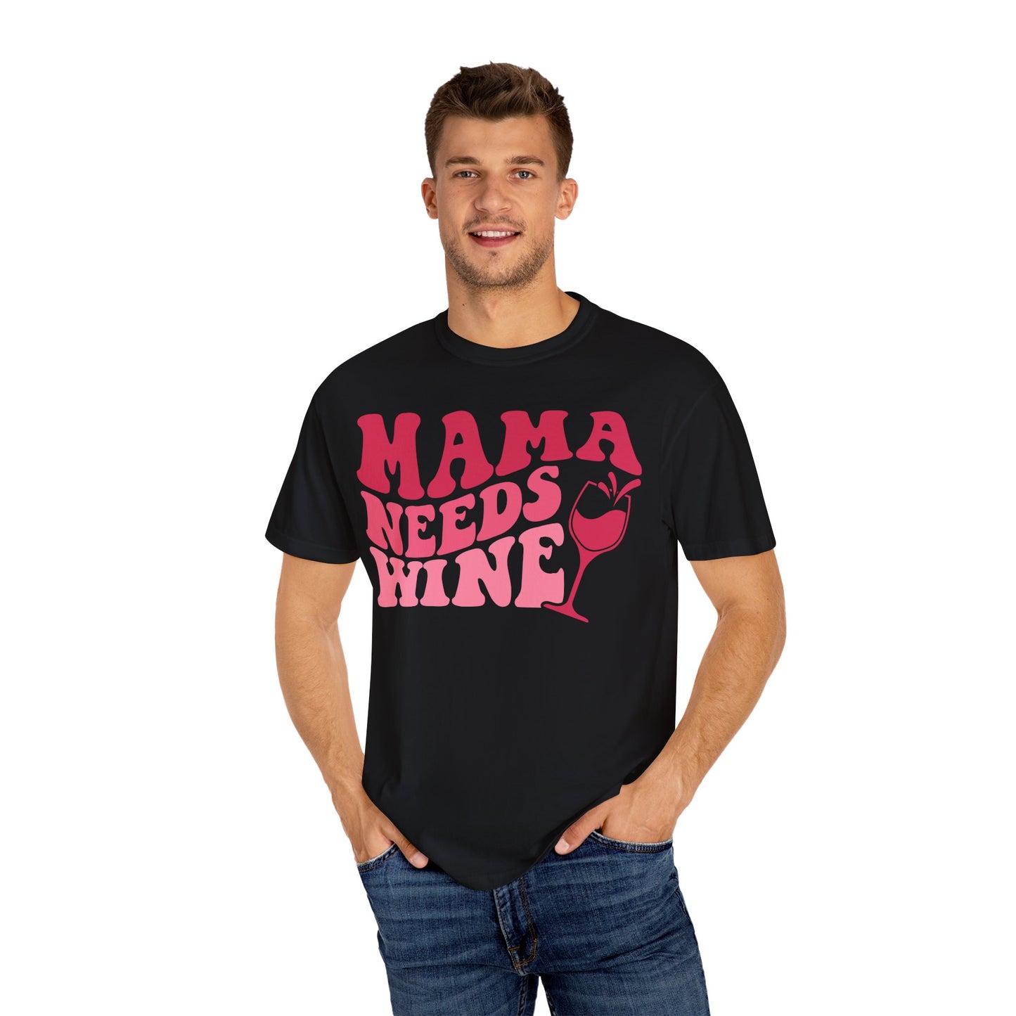 Comfort Colors® Mom Shirt Mom Needs Wine Shirt Wine Lover Shirt Wine Mama Birthday Shirt Women Gift For Mother's Day Tee