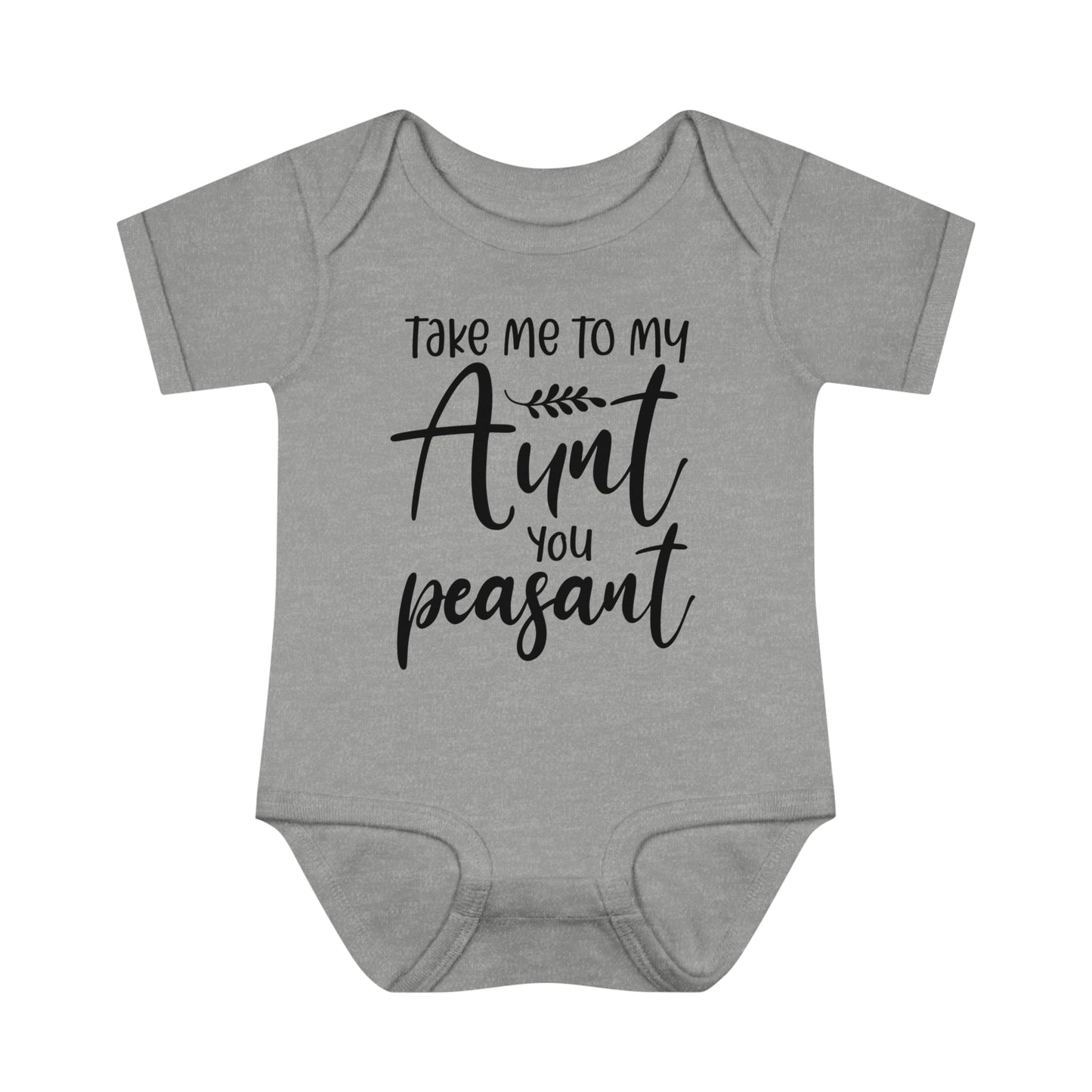 Baby Bodysuit - 'Take Me to My Aunt You Peasant'