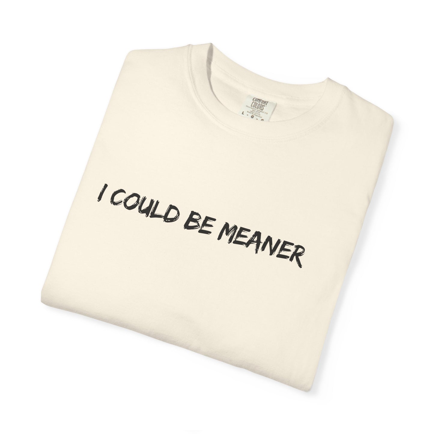 I Could Be Meaner Soft but Strong Retro Mental Health Quote Shirt | Comfort Colors® Empowerment Tee Therapy Gift for Women