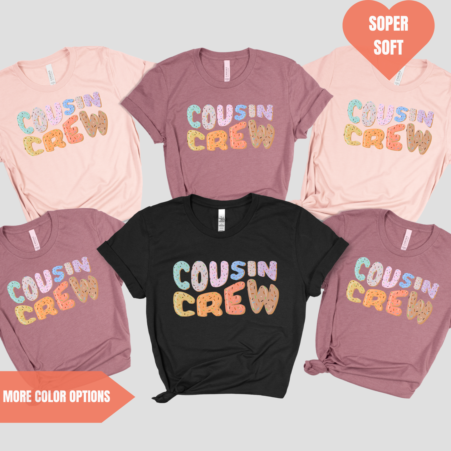 a group of t - shirts with the words cousin crew on them