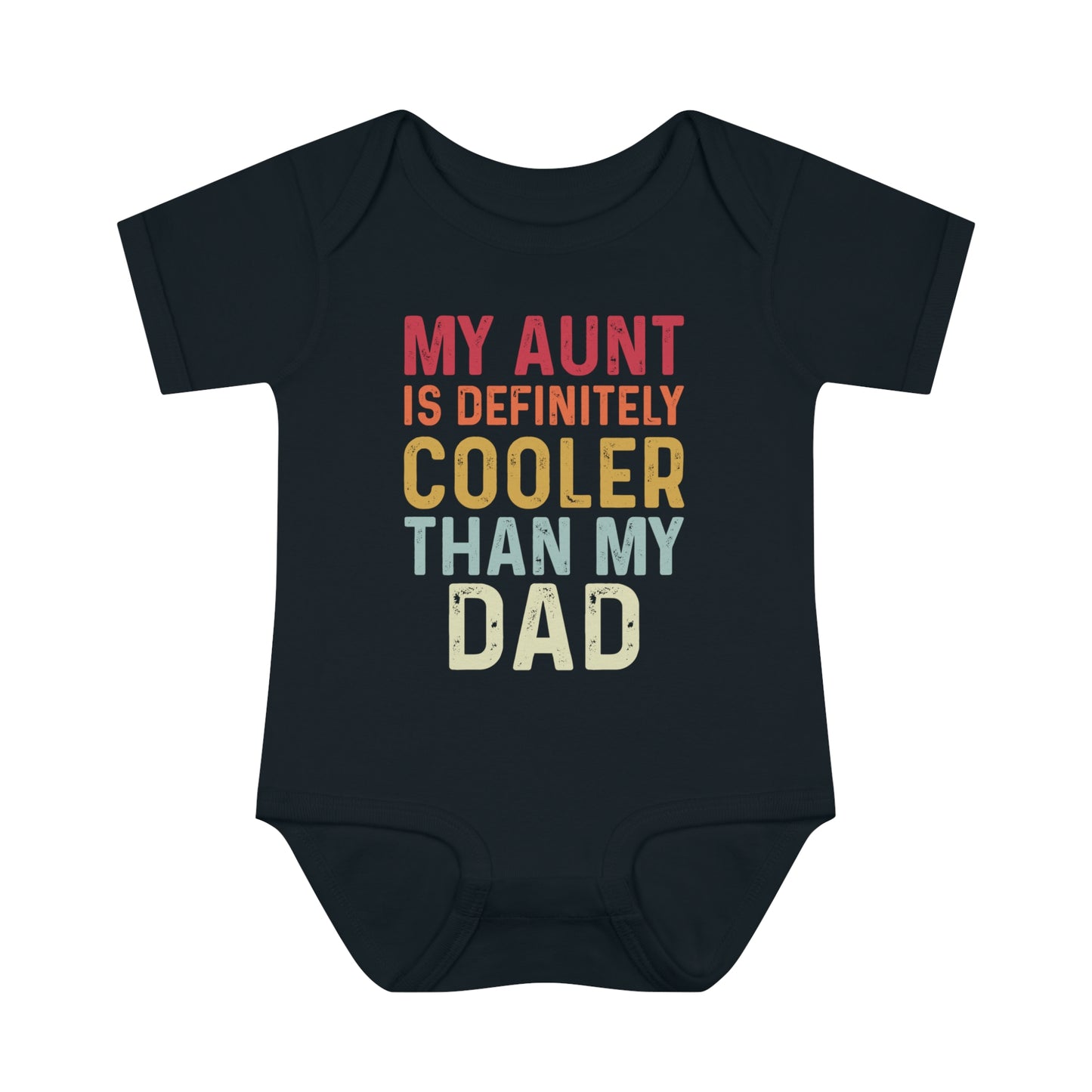 Infant Bodysuit - My Aunt Is Definitely Cooler Than My Dad XXS05