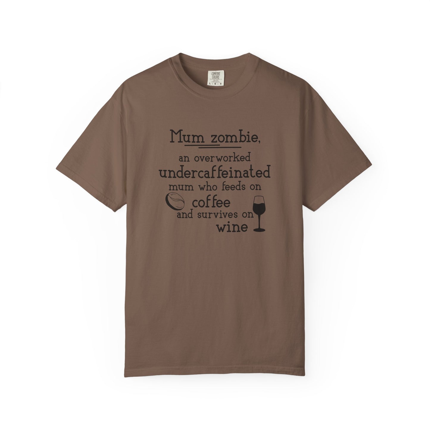 Comfort Colors® Mom Shirt Mom Zombie Shirt Wine Lover Shirt Coffee Lover Shirt Women Gift For Mother's Day Tee