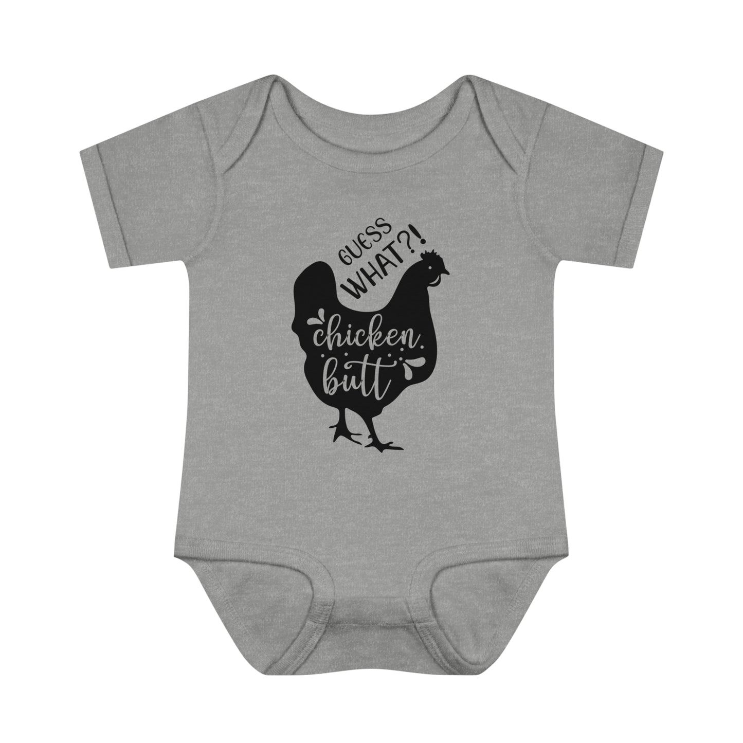 Infant Bodysuit - Guess What Chicken Butt