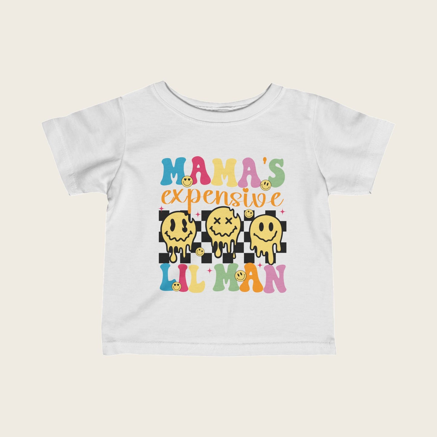 Infant Tee - Mama's Expensive Lil Man