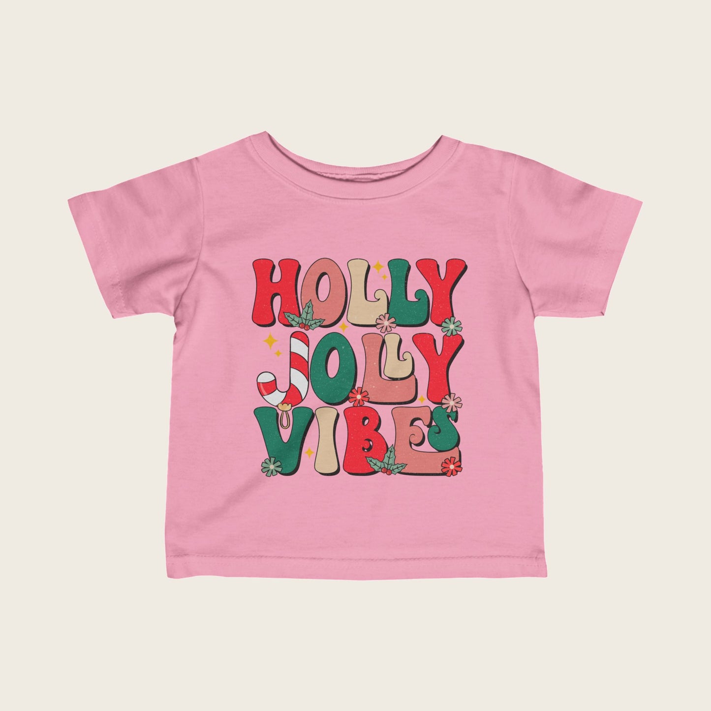 Infant Tee - Holly Jolly Vibes Colorful Design