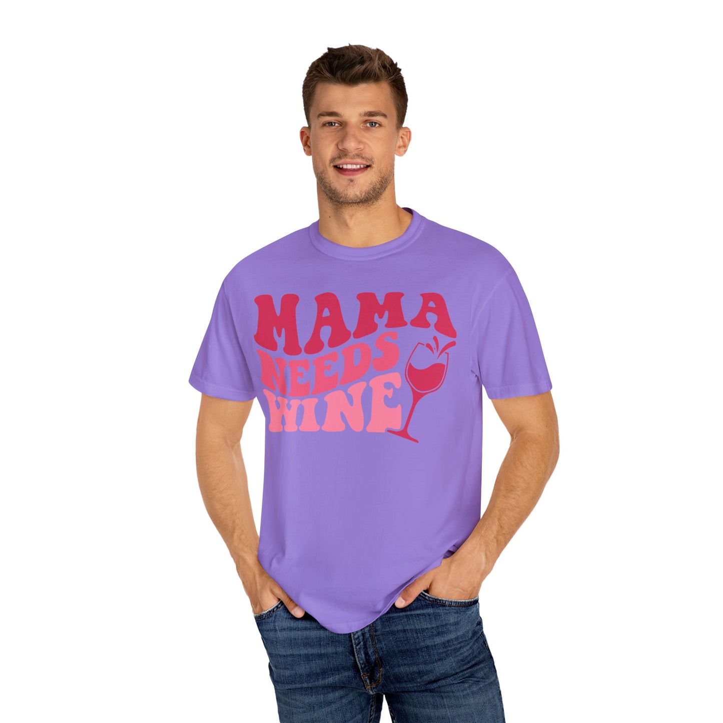 Comfort Colors® Mom Shirt Mom Needs Wine Shirt Wine Lover Shirt Wine Mama Birthday Shirt Women Gift For Mother's Day Tee