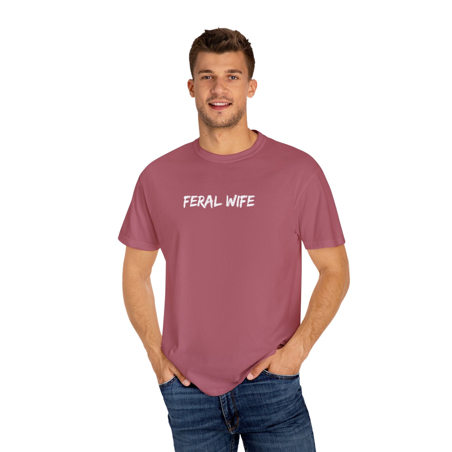 Feral Wife Comfort Colors® Unisex Garment-Dyed T-Shirt Bold Feminine Statement Tee Perfect Gift for Strong Independent Women
