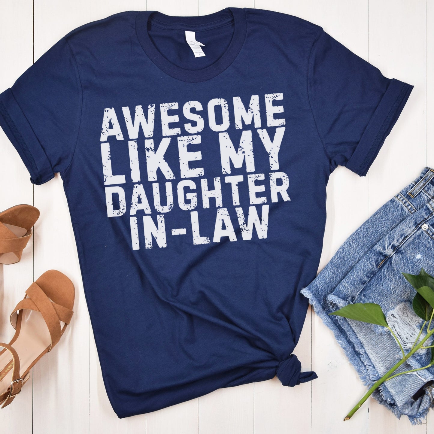Awesome Like My Daughter-In-Law T-Shirt