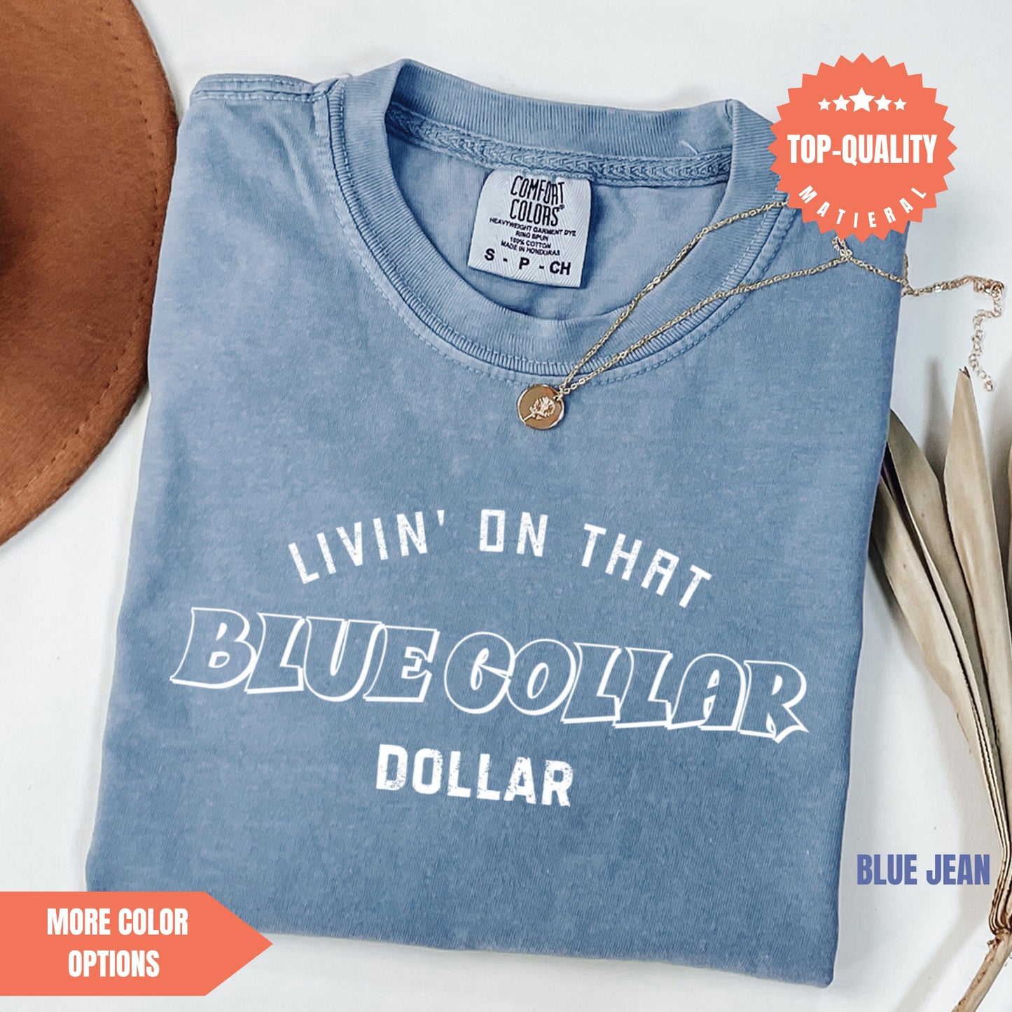 Comfort Colors® Blue Collar Dollar Shirt