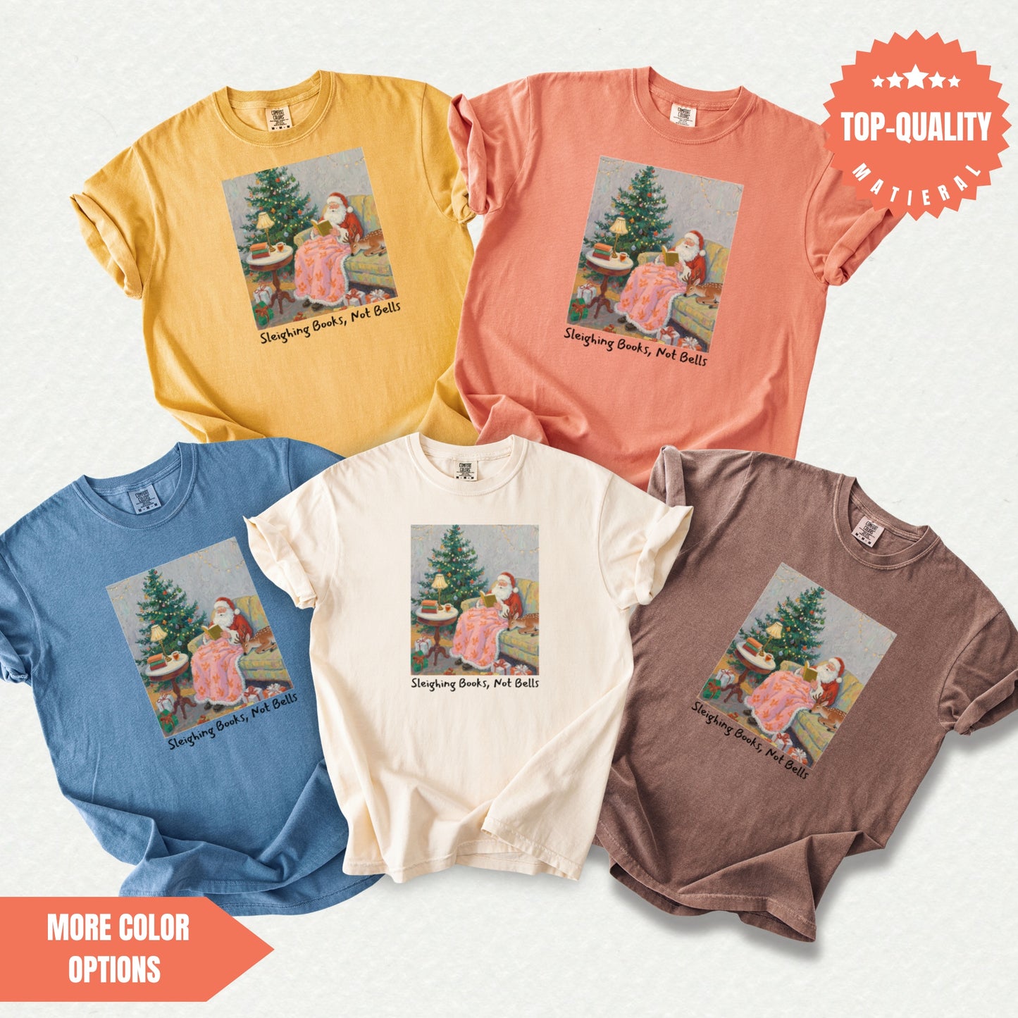 Sleighing Books, Not Bells Book Lover Christmas T-Shirt Comfort Colors