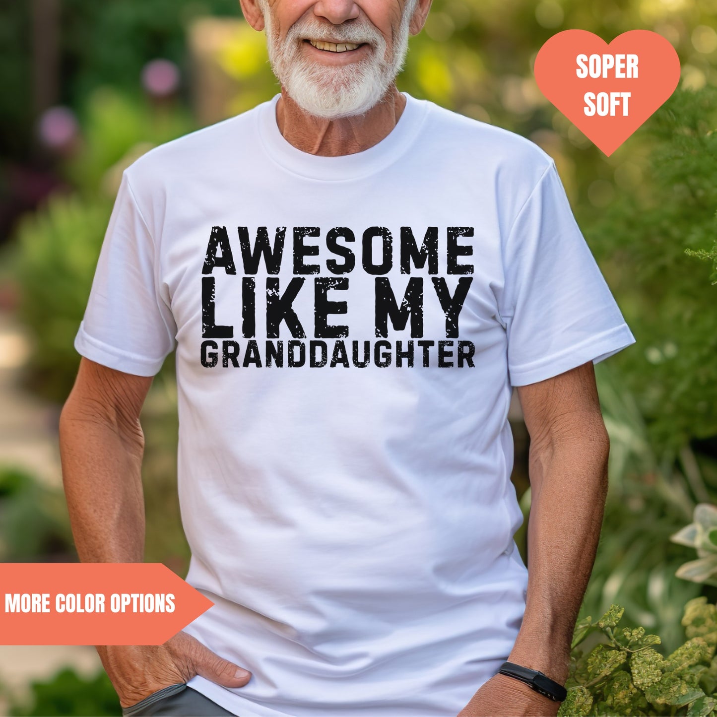 an older man wearing a t - shirt that says, awesome like my granddaughter