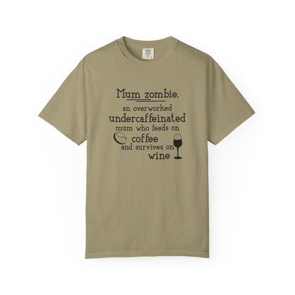 Comfort Colors® Mom Shirt Mom Zombie Shirt Wine Lover Shirt Coffee Lover Shirt Women Gift For Mother's Day Tee