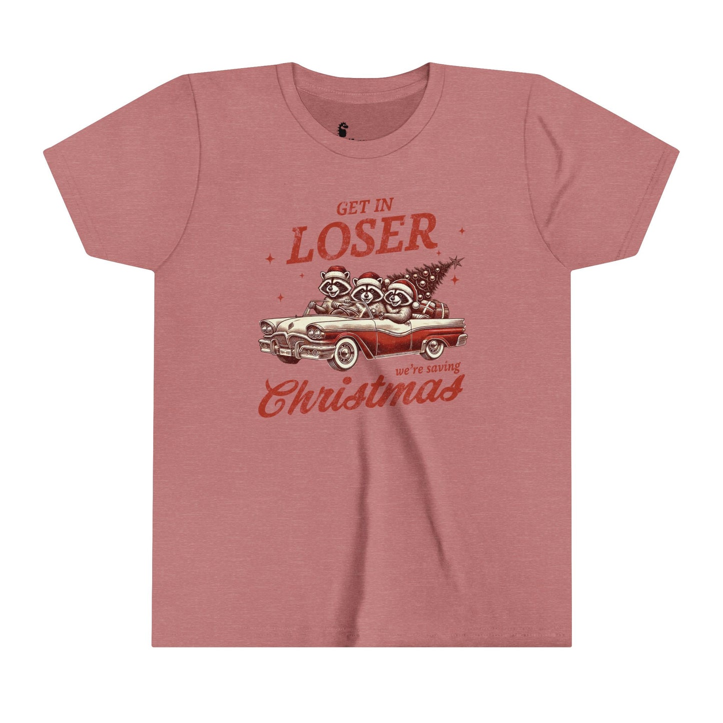 Christmas Youth Tee - Come on Loser We Are Saving Santa