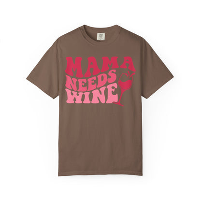 Comfort Colors® Mom Shirt Mom Needs Wine Shirt Wine Lover Shirt Wine Mama Birthday Shirt Women Gift For Mother's Day Tee