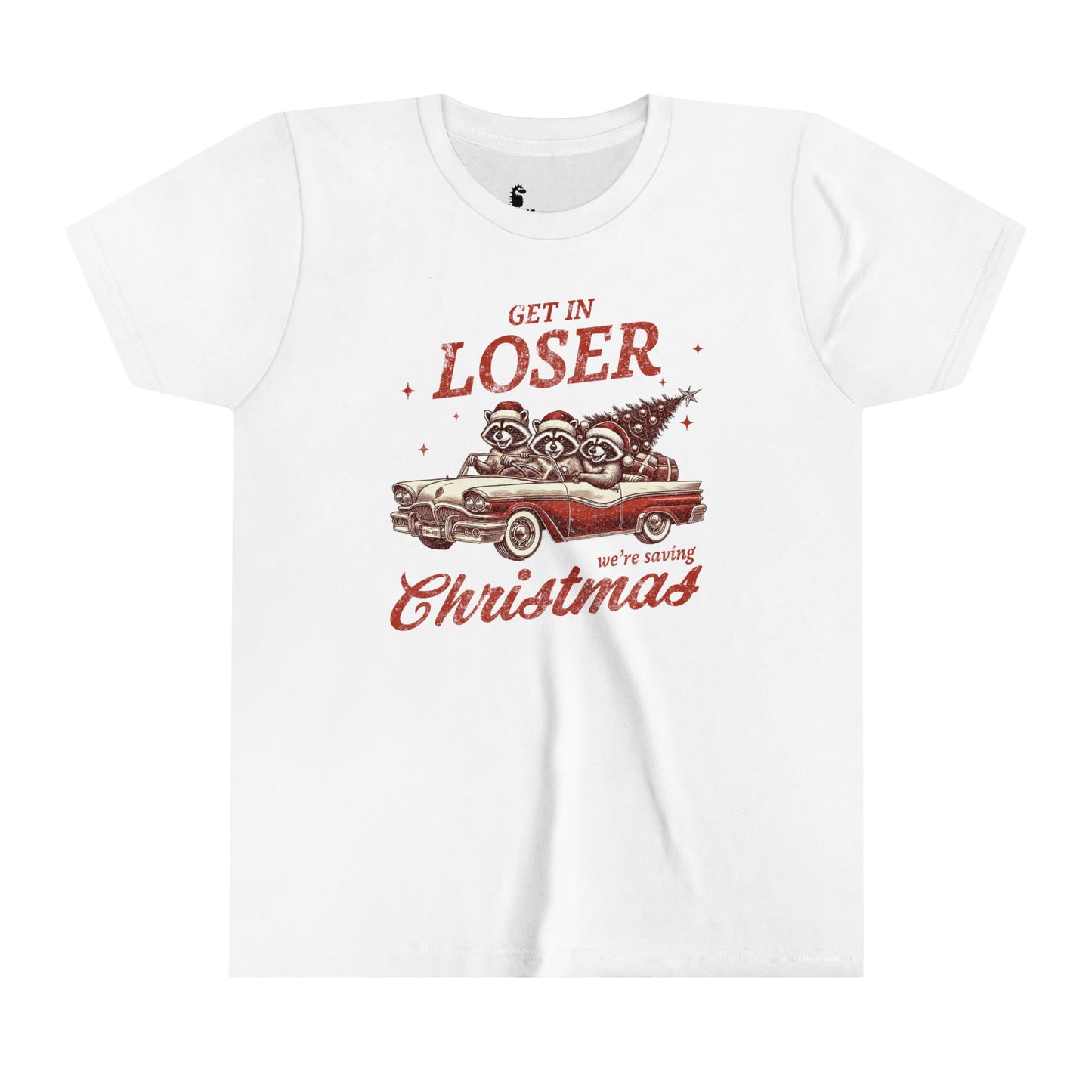 Christmas Youth Tee - Come on Loser We Are Saving Santa