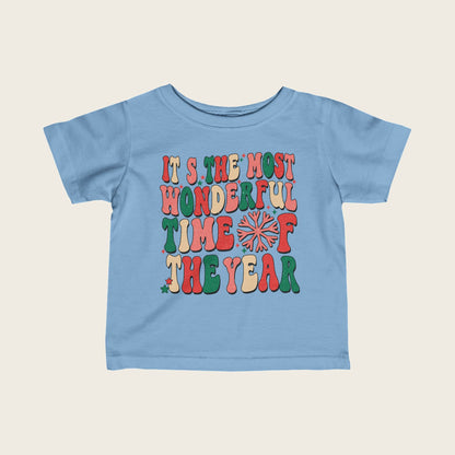 The Most Wonderful Time Of The Year Christmas Infant Tee