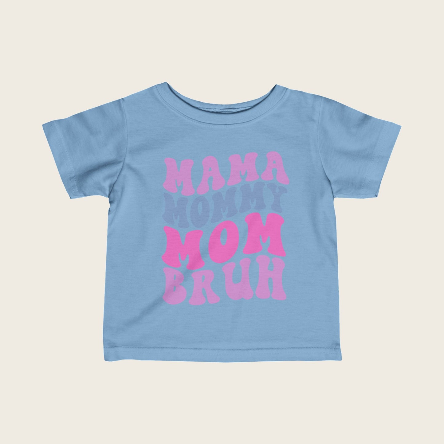 Infant Tee - Mama Mommy Mom