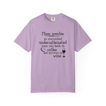 Comfort Colors® Mom Shirt Mom Zombie Shirt Wine Lover Shirt Coffee Lover Shirt Women Gift For Mother's Day Tee