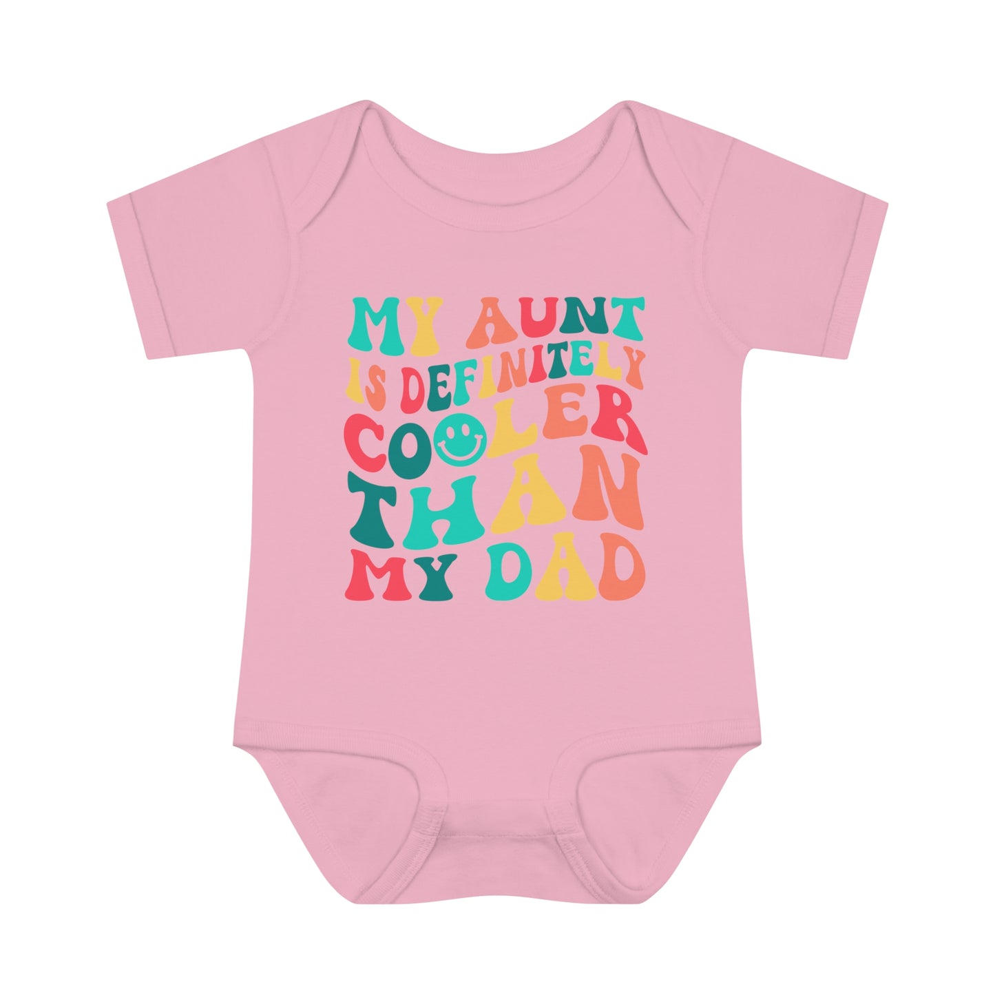 Infant Bodysuit - My Aunt Is Definitely Cooler Than My Dad XXS03