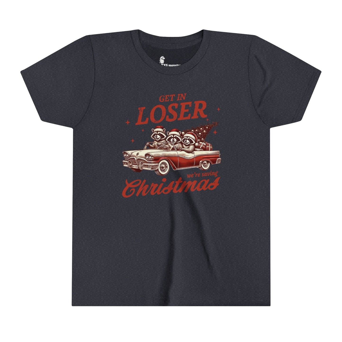 Christmas Youth Tee - Come on Loser We Are Saving Santa