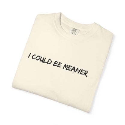 I Could Be Meaner Soft but Strong Retro Mental Health Quote Shirt | Comfort Colors® Empowerment Tee Therapy Gift for Women