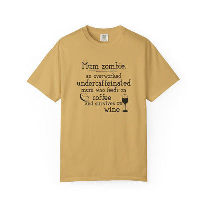 Comfort Colors® Mom Shirt Mom Zombie Shirt Wine Lover Shirt Coffee Lover Shirt Women Gift For Mother's Day Tee