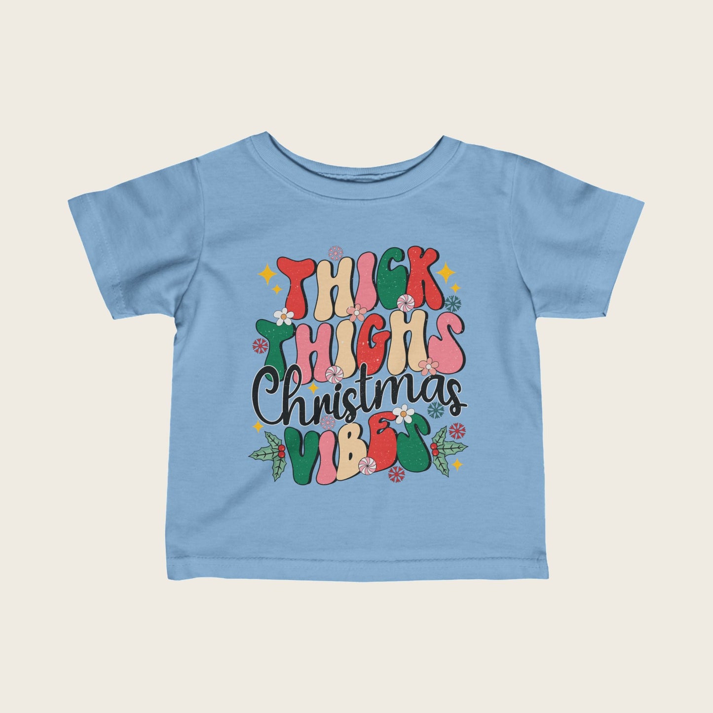 Infant Tee - Thick Things Christmas Vibes