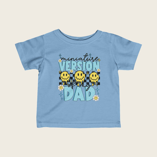 Infant Tee - Version Of My Dad