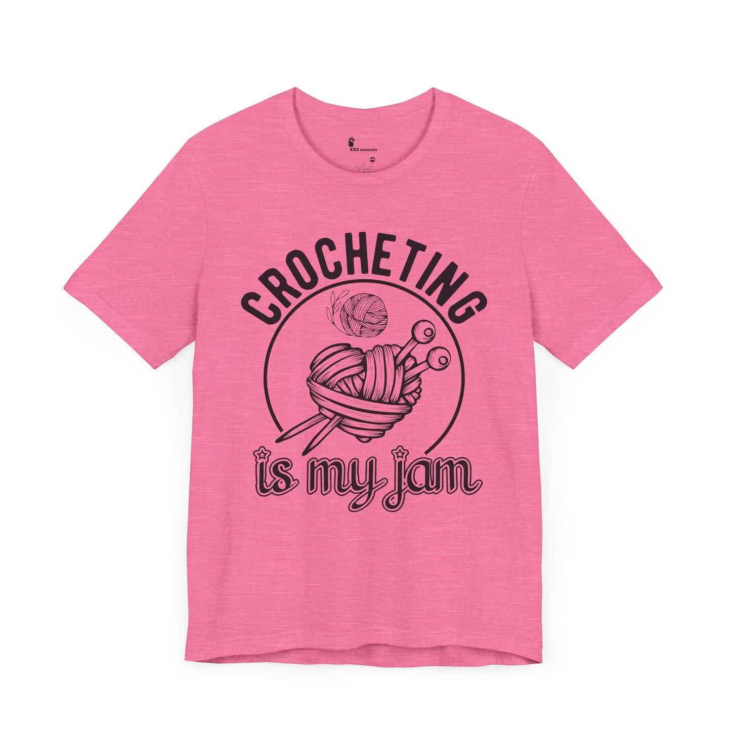 Adult Crocheting Tee Crocheting Is My Jam