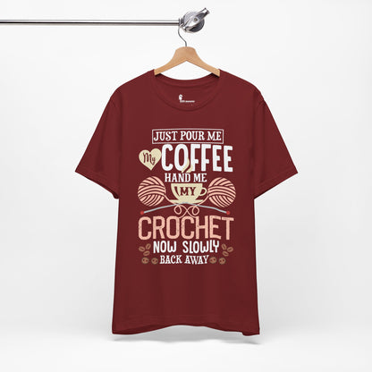 Adult Crocheting Tee Crocheting Is My Jam