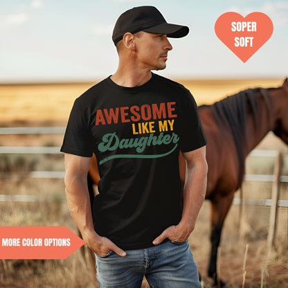 Awesome Like My Daughter Retro T-Shirt