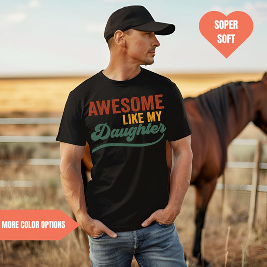 Awesome Like My Daughter Retro T-Shirt