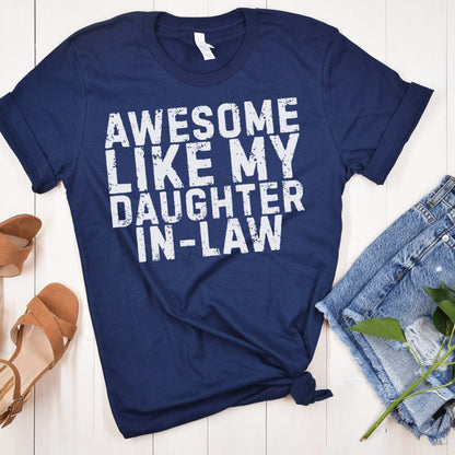 Awesome Like My Daughter-In-Law T-Shirt
