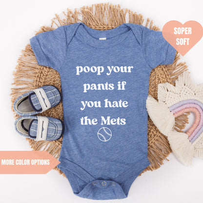 Poop Your Pants If You Hate the Mets Baby Bodysuit Baseball Game Day Outfit