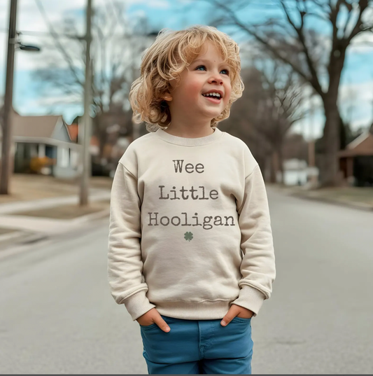 Toddler Sweatshirt with 'Wee Little Hooligan'