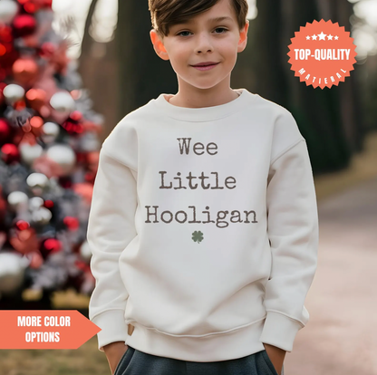 Toddler Sweatshirt with 'Wee Little Hooligan'