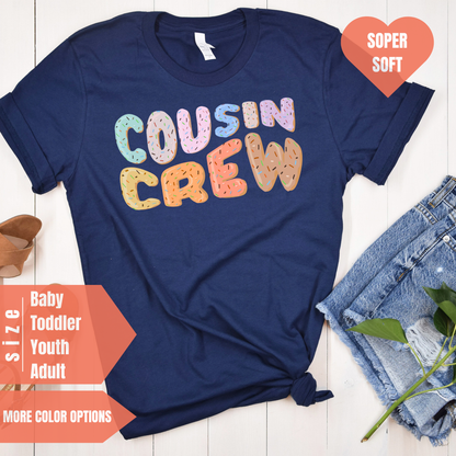 a t - shirt with the words cousin crew on it